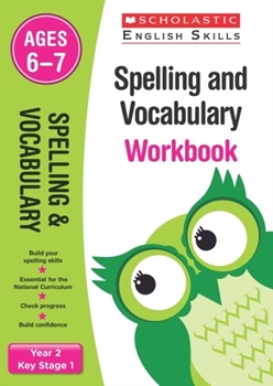 Scholastic KS1 English Skills: Spelling and Vocabulary Workbook (Year 2) x30