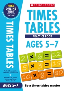 Scholastic National Curriculum Times Tables: Practice Book for Ages 5-7