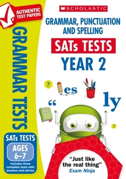 Scholastic National Curriculum KS1 SATs Tests: Grammar, Punctuation and Spelling (Year 2) x 30 [Class Pack]